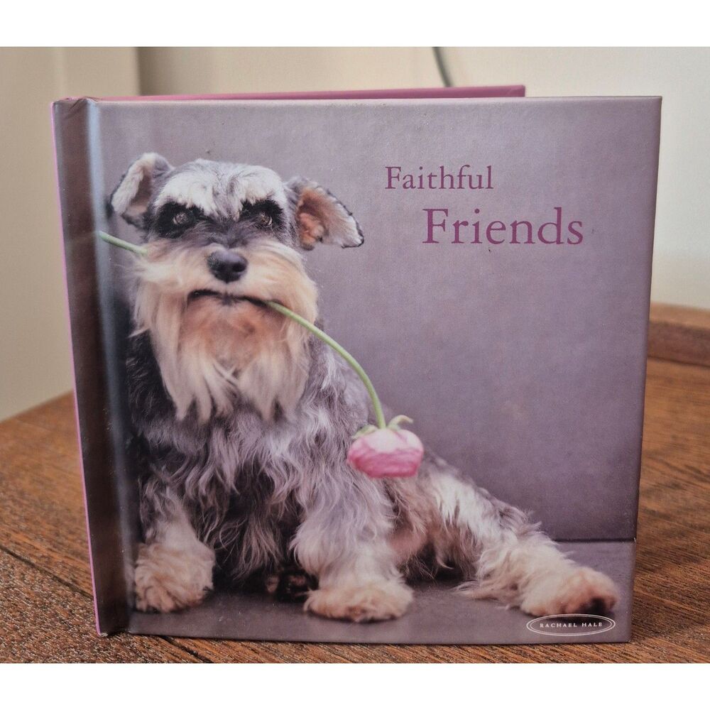 Rachel Hale "Faithful Friends" Miniature Schnauzer Dog Hard Cover Book